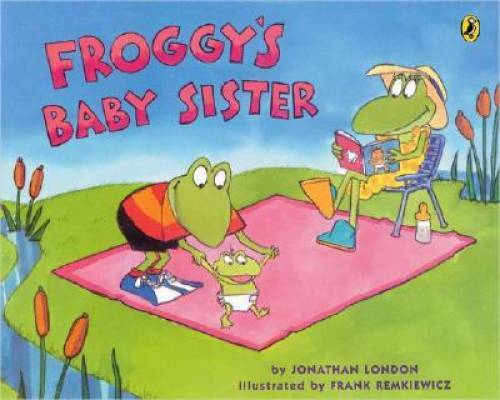 Froggy’s Baby Sister – Paperback By Jonathan London – GOOD