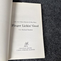Life As I Have Known It Has Been Finger Lickin’ Good by Col Harland Sanders 1974