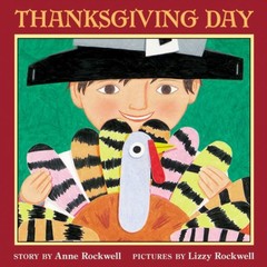 Thanksgiving Day Paperback Anne Rockwell