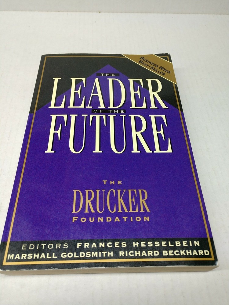 THE LEADER OF THE FUTURE Drucker Foundation 1996 Paperback Vintage Business Text