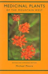 Medicinal Plants of the Mountain West – Paperback By Moore, Michael – VERY GOOD