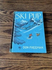 RARE Ski Pup Don Freeman Hardcover 1963 Viking Book Club Ed, Author of Corduroy