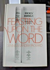FEASTING UPON THE WORD by Dennis & Sandra Packard 1st Edition LDS Mormon