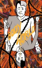 BodyWorld Hardcover Dash Shaw