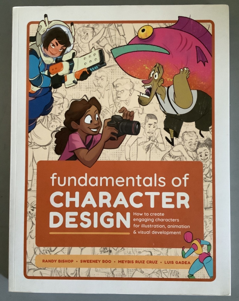 Fundamentals of Character Design: How to Create Engaging Characters 3dtotal New