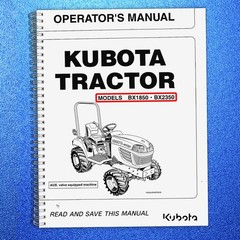 Kubota BX1850 BX2350 Operators User Manual OWNER’S Instruction Guide Wire-Bound