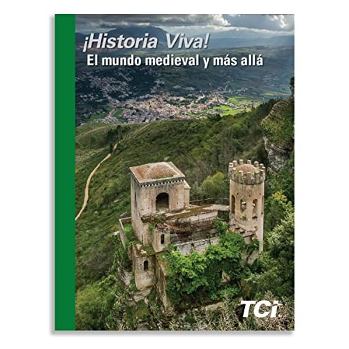 Historia Viva! El mundo medieval y mas alla (CA Spanish Edition) [Hardcover] Te
