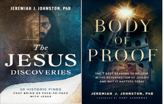 Jeremiah J. Johnston 2 book set : the jesus discoveries + body of proof paperbk