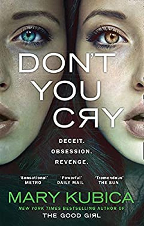 Don’t you cry Paperback Mary Kubica