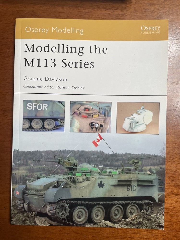 Modelling the M113 Series – Osprey Modelling #14, 96 Pages, SB