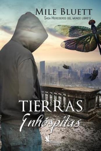 Tierras Inh?Spitas: Herederos Del Mundo (RePrint)