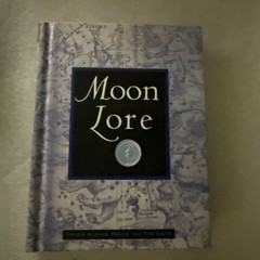 Moon Lore John Miller Tim Smith (Hardcover)