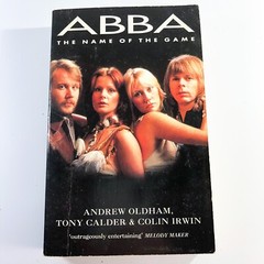 Abba The Name Of The Game Andrew Oldham Tony Calder Colin Irwin Paperback Book