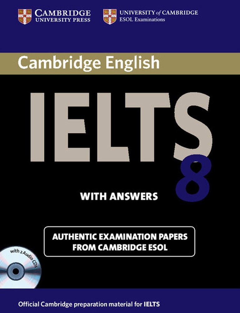 Cambridge IELTS 8 Self-study Pack (Student’s Book with Answers and Audio CDs…