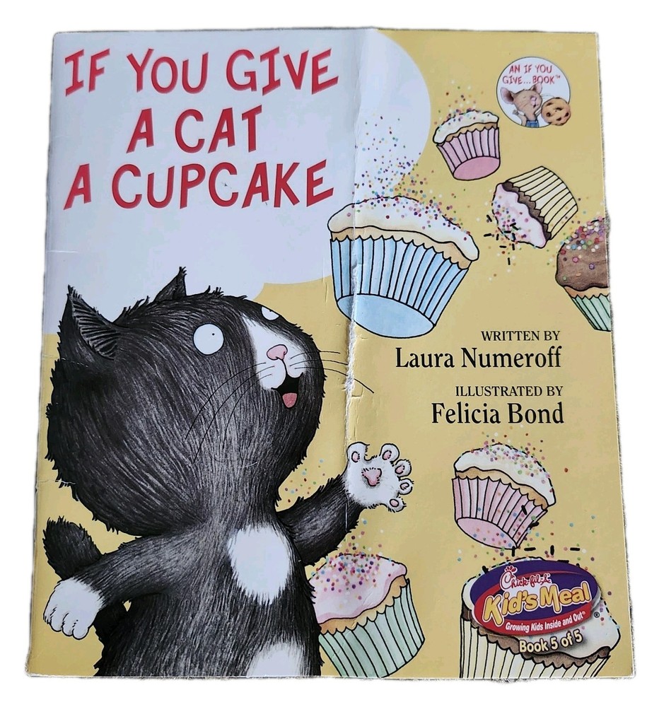 If You Give a Cat a Cupcake by Laura Numeroff Children’s Book Paperback