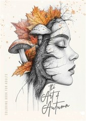 The Art of Autumn Coloring Book for Adults: Grayscale Autumn Coloring Book Fall