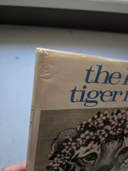 THE LOVE OF TIGER FLOWER 1980 HC DJ 1ST Edition Robert Vavra Fleur Cowles