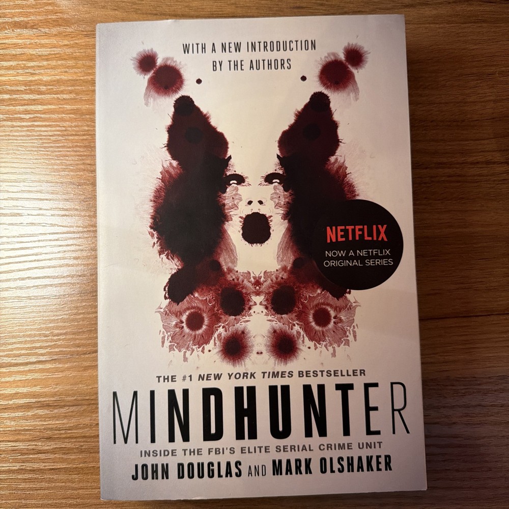 Mindhunter: Inside the Fbi’s Elite Serial Crime Unit