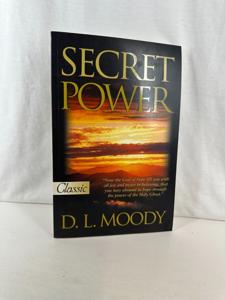 Secret Power (2006, PB) D. L. Moody Pure Gold Classics Bridge-Logos