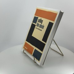 Selling the Movie : The Art of the Film Poster by Ian Haydn Smith