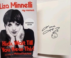 LIZA MINNELLI SIGNED AUTOGRAPHED BOOK KIDS, WAIT TILL YOU HEAR THIS HC AUTOGRAPH