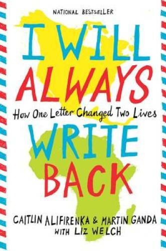 I Will Always Write Back: How One Letter Changed Two Lives – VERY GOOD