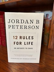 12 Rules for Life. Jordan B. Peterson 1st HC Ptg. Random House Canada 2018.