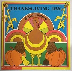 Thanksgiving Day – Paperback By Gibbons, Gail – GOOD