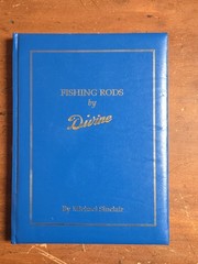 Fishing Rods by Divine Michael Sinclair Signed, Limited Ed 119/300 HC Fly Book
