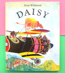 DAISY—Hrdcover—1984 BRIAN WILDSMITH—UNIQUE PAGES FORMAT—CHARMING COLOR ILLUSTRAT