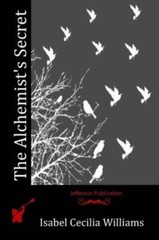 The Alchemist’s Secret (RePrint)