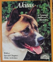 Akitas A Complete Pet Owners Manual Paperback 1997 By Dan Rice Photos & Illus.