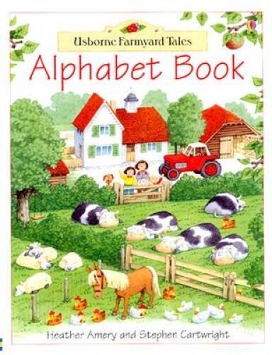Alphabet Book (Farmyard Tales Books Series) – Hardcover By Amery, Heather – GOOD