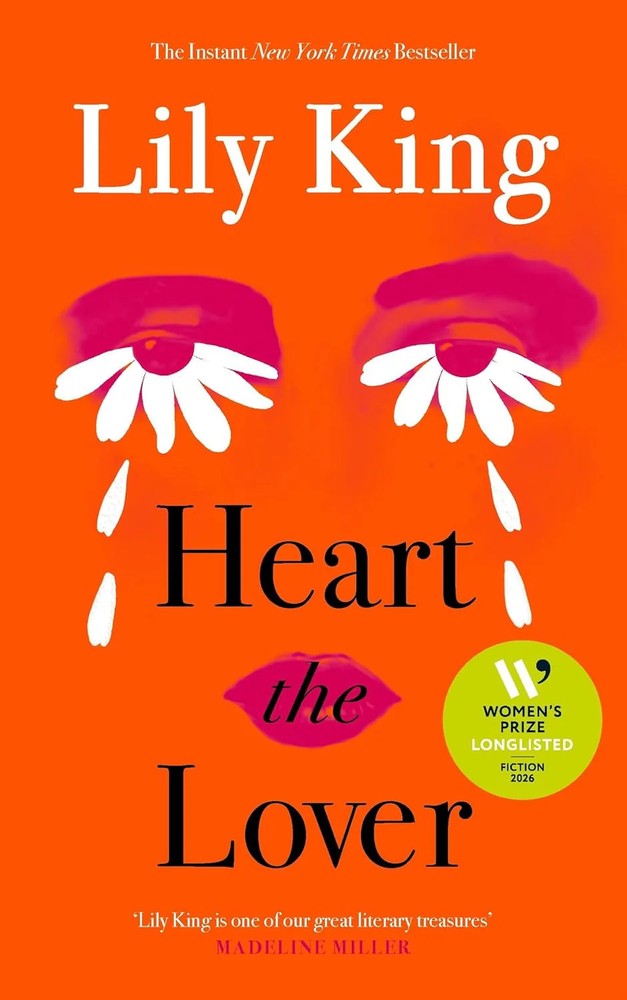 Heart the Lover Paperback – by Lily King – Lily King, Paperback, Brand New