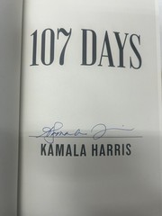 Kamala Harris SIGNED AUTOGRAPH 107 Days BOOK 1st Edition Vice President RARE
