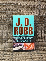 Treachery in Death by J. D. Robb (2011, Uk- a Format Paperback)