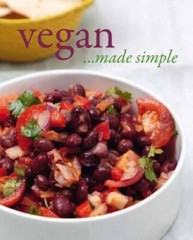 Vegan Cooking Made Simple (Love Food) – Hardcover By Parragon Books – GOOD