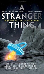 A STRANGER THING (2) (THE EVER-EXPANDING UNIVERSE) By Martin Leicht & Isla Neal