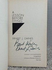 SIGNED! Lesson Before Dying: A Novel by Ernest J. Gaines (1997, Trade Paperback)