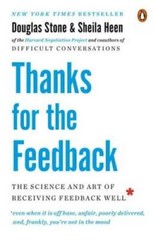Thanks for the Feedback: The Science and Art of Receiving F – VERY GOOD