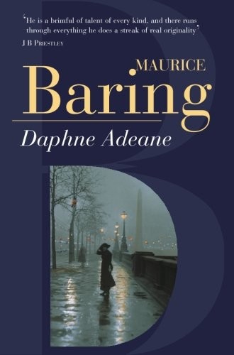 DAPHNE ADEANE By Maurice Baring **BRAND NEW**