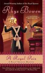 A Royal Pain (A Royal Spyness Mystery) by Rhys Bowen