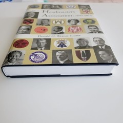 The Headmasters Association: 1893-2013 1st Edition, 2012 HC/DJ Booklets, Letter