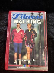 Fitness Walking – Therese Iknoian – h/c illustrated 1995
