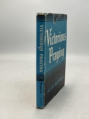 Vintage Victorious Praying Alan Redpath Hardcover Blue Fleming H. Revell 1957