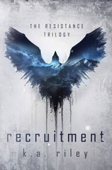Recruitment: A Dystopian Novel (The Resistance Trilogy) – Paperback – GOOD