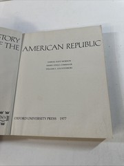 A Concise History of the American Republic: Volume 2 by Samuel Eliot Morison