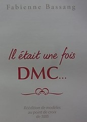 Il Etait Une Fois DMC Fabienne Bassang 2011 Cross Stitch Book