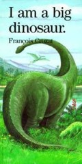 I Am a Big Dinosaur (Little Animals Stories (Barron)) – Board book – GOOD
