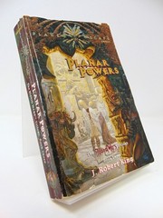 Planar Powers (Planescape: The Blood Wars Trilogy, Book Three) by J. Robert King